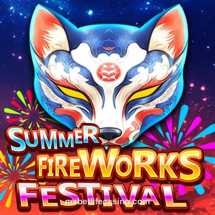 Summer Fireworks Festival mxbetlife